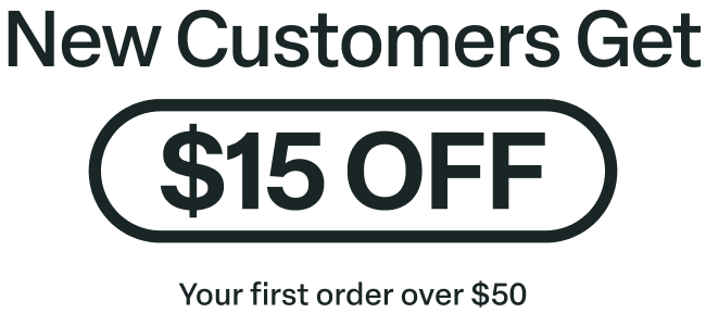 New Customers Get $15 Off